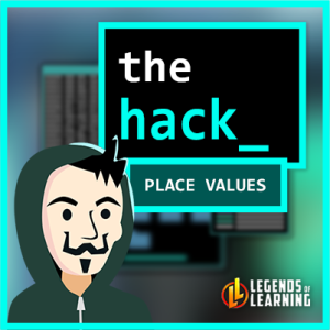 Legends of Learning: The Hack